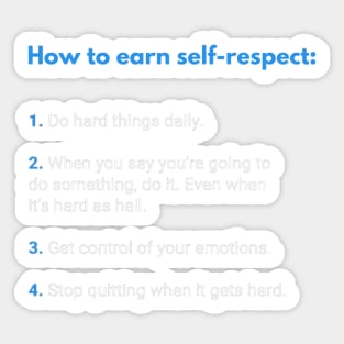 Self Development Respect Quote Sticker